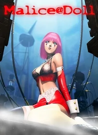 Malice@Doll movie poster - Rated 4.9/10