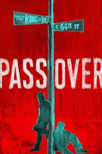 Pass Over movie poster - Rated 6/10