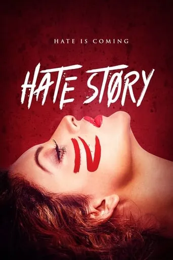 Hate Story IV movie poster - Rated 5.3/10