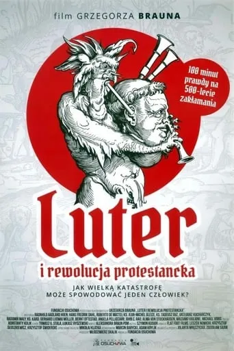 Luther and the Protestant Revolution movie poster - Rated 7/10
