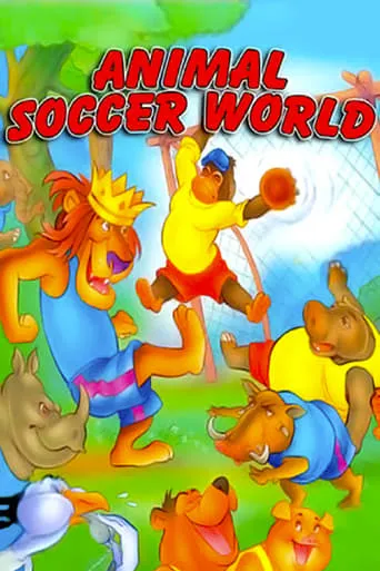 Animal Soccer World movie poster - Rated 3/10