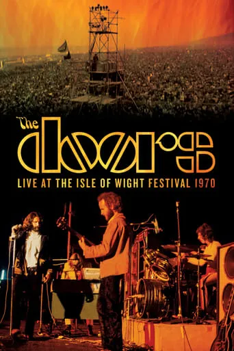 The Doors Live at the Isle of Wight Festival 1970 movie poster - Rated 7.9/10
