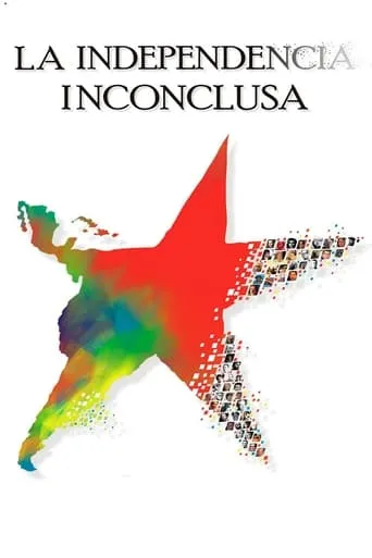 The Inconclusive Independence movie poster - Rated 6.5/10