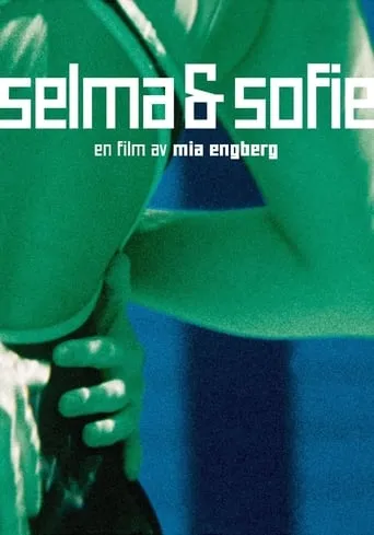 Selma & Sofie movie poster - Rated 5.3/10