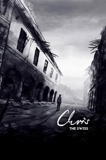Chris the Swiss movie poster - Rated 6.5/10