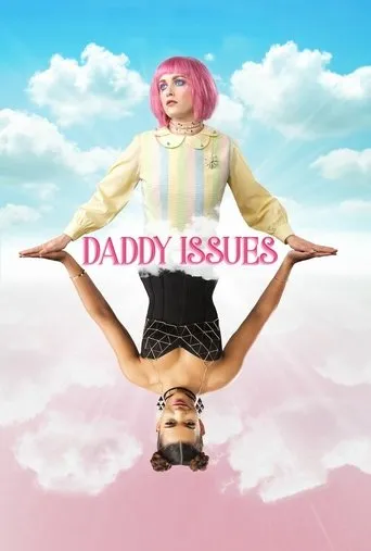 Daddy Issues movie poster - Rated 4.7/10