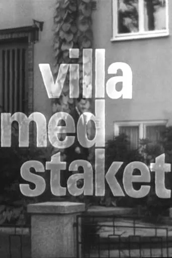 Villa med staket movie poster - Entertainment content