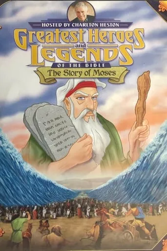 Greatest Heroes and Legends: The Story of Moses movie poster - Entertainment content