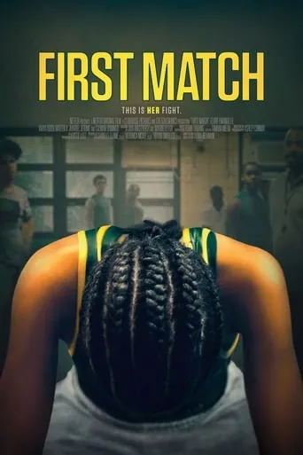 First Match movie poster - Rated 6.4/10