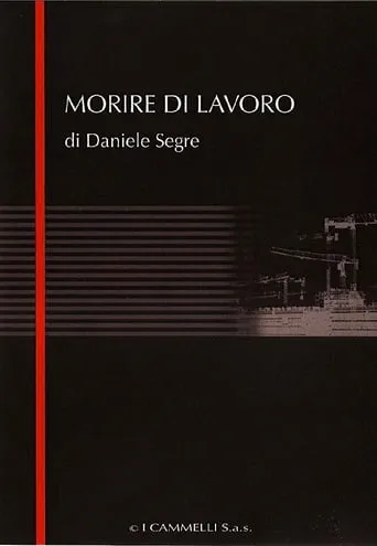 Morire di lavoro movie poster - Entertainment content