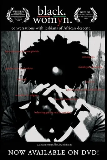 Black./Womyn.:Conversations with Lesbians of African Descent movie poster - Rated 0.8/10
