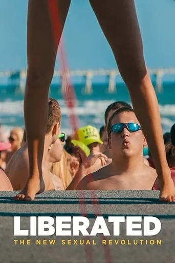 Liberated: The New Sexual Revolution movie poster - Rated 6.4/10