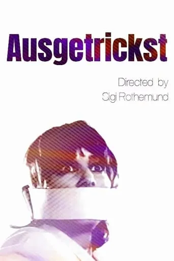Ausgetrickst movie poster - Entertainment content