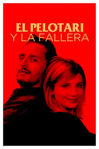 The Pelota Player and the Fallera movie poster - Rated 5/10