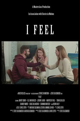 I Feel movie poster - Entertainment content
