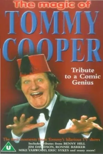 Tommy Cooper - Tribute To A Comic Genius movie poster - Rated 7/10