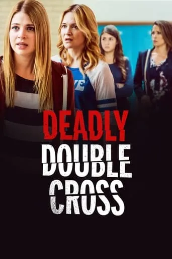 Deadly Double Cross movie poster - Rated 5.2/10