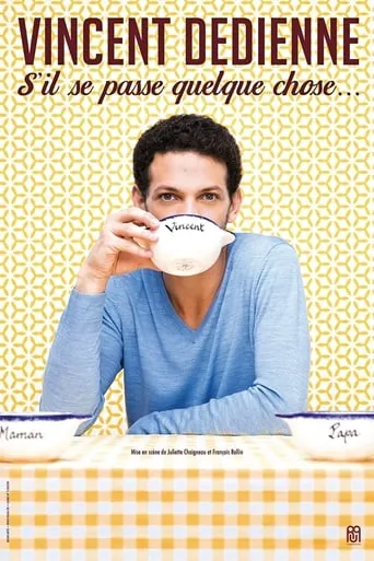 Vincent Dedienne - S'il se passe quelque chose movie poster - Rated 7.4/10