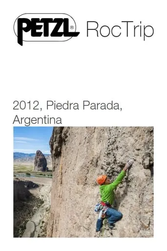 Petzl RocTrip Argentina 2012 movie poster - Rated 10/10