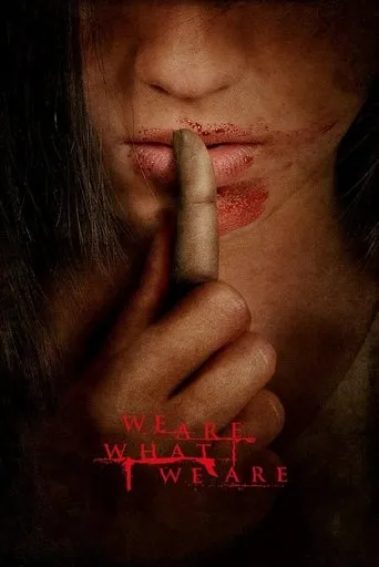 We Are What We Are movie poster - Rated 5.961/10