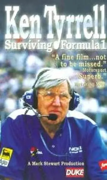 Ken Tyrrell: Surviving Formula 1 movie poster - Entertainment content