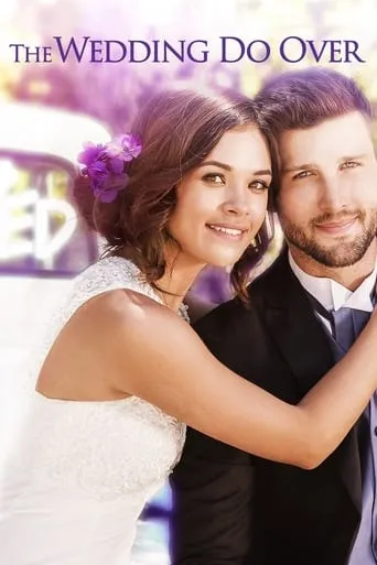 The Wedding Do Over movie poster - Rated 5.6/10