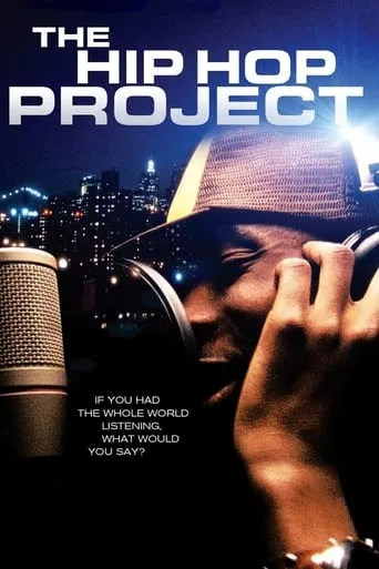 The Hip Hop Project movie poster - Rated 8.5/10