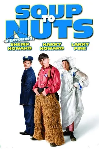 Soup to Nuts movie poster - Rated 5.7/10