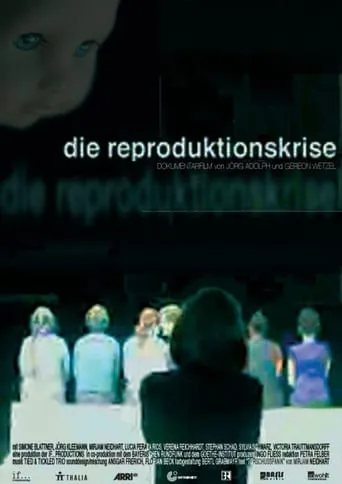 Die Reproduktionskrise movie poster - Entertainment content