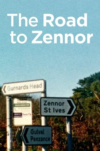 The Road to Zennor movie poster - Rated 7/10