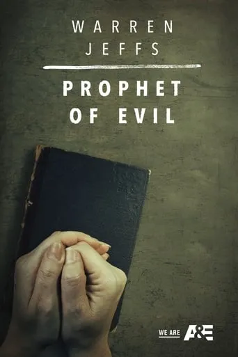 Warren Jeffs: Prophet of Evil movie poster - Rated 6.8/10