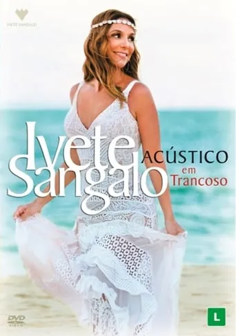 Acústico em Trancoso movie poster - Rated 8.3/10