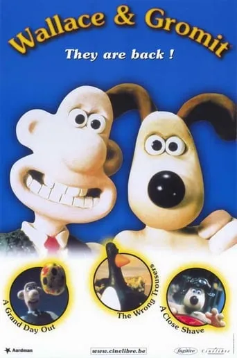 Wallace & Gromit: The Best of Aardman Animation movie poster - Rated 7.6/10