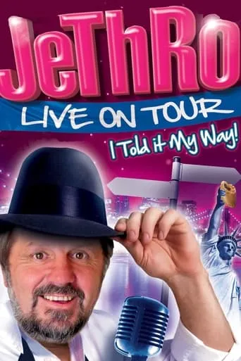Jethro: I Told It My Way movie poster - Entertainment content