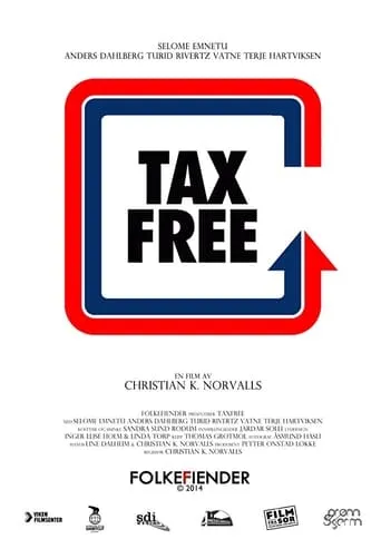 Taxfree movie poster - Rated 7/10
