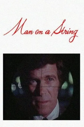 Man on a String movie poster - Rated 7/10