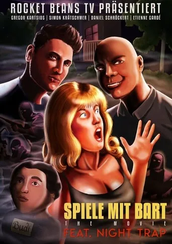 Spiele mit Bart: The Movie ft. Night Trap movie poster - Rated 5/10