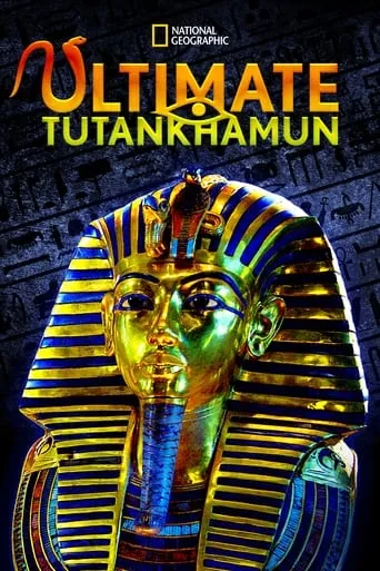 Ultimate Tutankhamun movie poster - Entertainment content