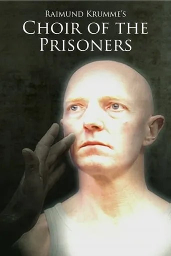 Choir of the Prisoners movie poster - Entertainment content