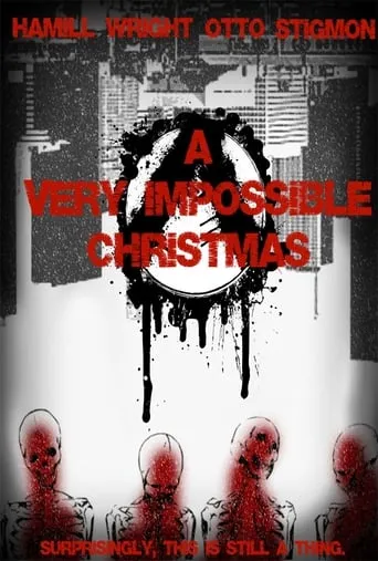 A Very Impossible Christmas movie poster - Entertainment content