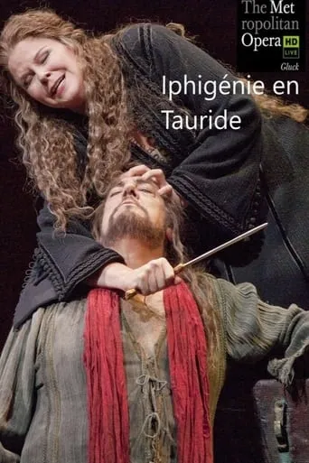 The Metropolitan Opera: Iphigénie en Tauride movie poster - Entertainment content