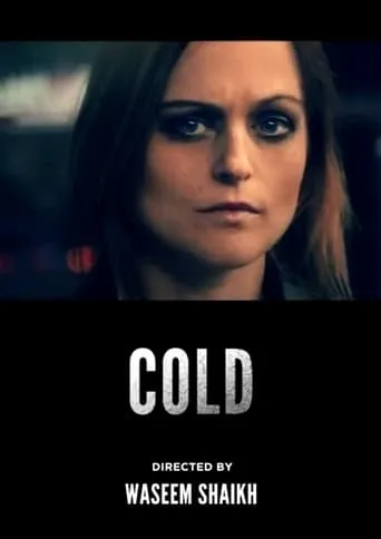 Cold movie poster - Rated 6.5/10