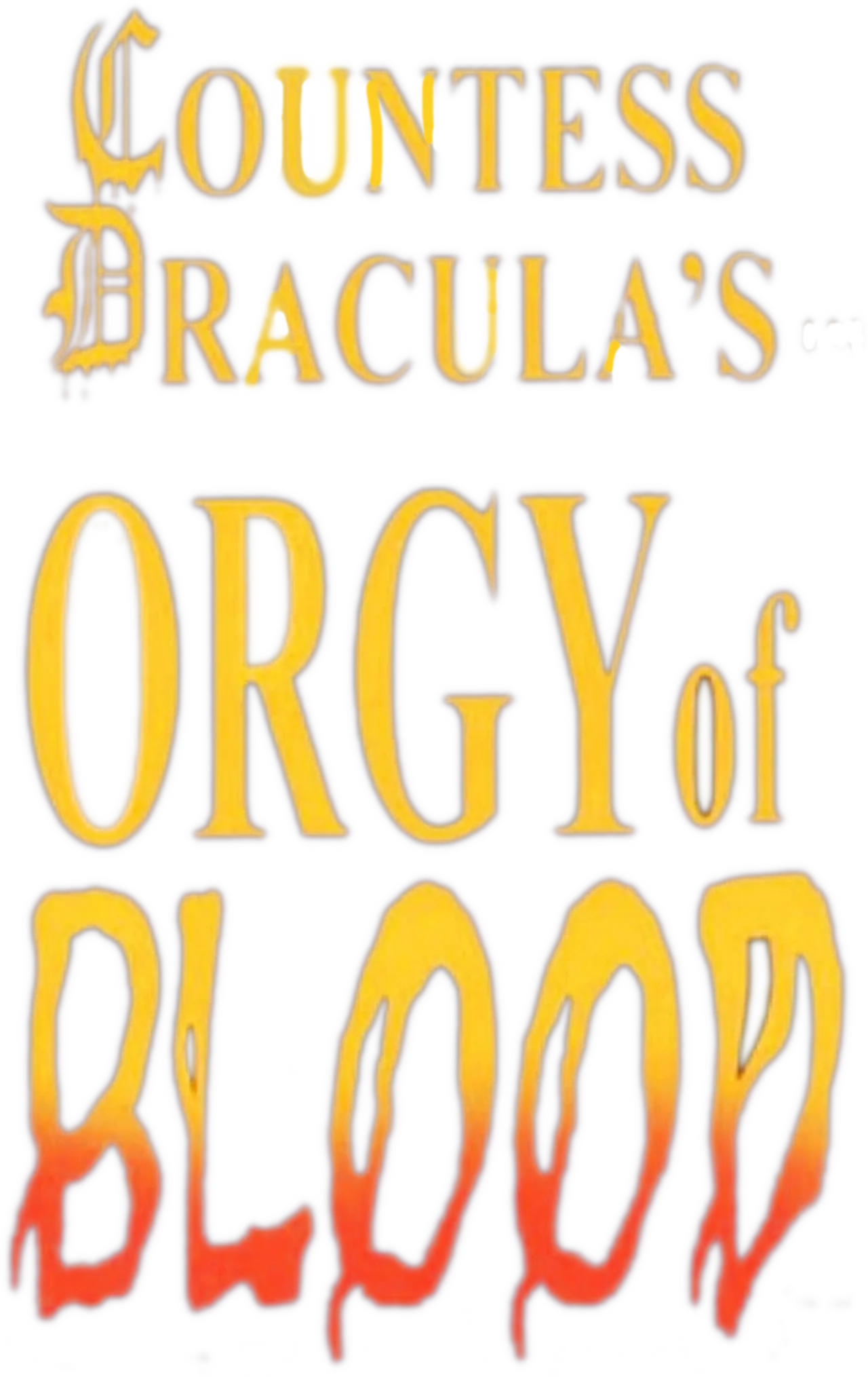 Countess Dracula's Orgy of Blood