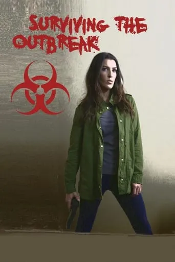 Surviving the Outbreak movie poster - Rated 6/10