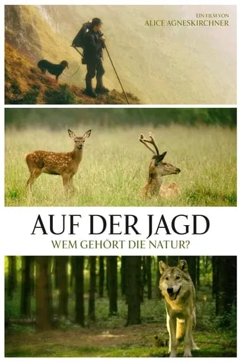 Auf der Jagd - Wem gehört die Natur? movie poster - Rated 8/10