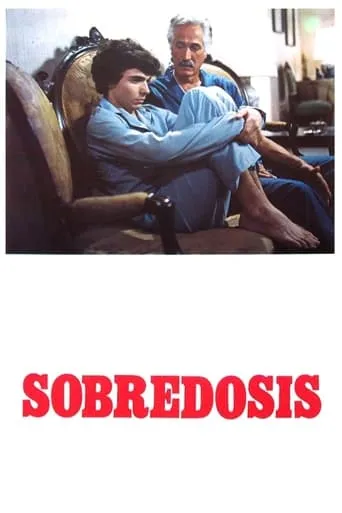Sobredosis movie poster - Rated 3/10