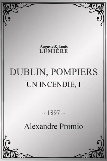 Dublin, pompiers : Un Incendie, I movie poster - Rated 3.8/10
