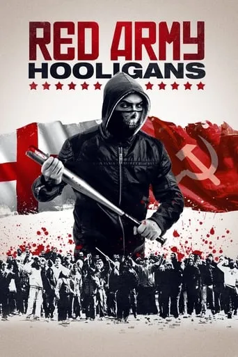 Red Army Hooligans movie poster - Rated 6.1/10
