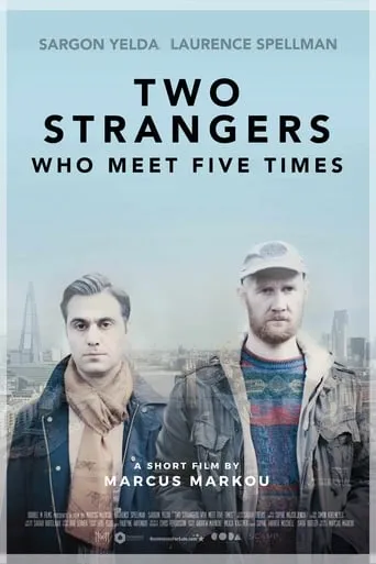 Two Strangers Who Meet Five Times movie poster - Rated 4.7/10