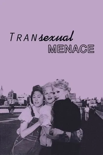 Transexual Menace movie poster - Rated 5.5/10
